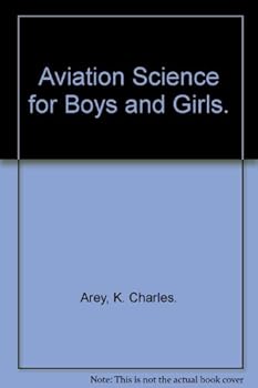 Unknown Binding Aviation Science for Boys and Girls. Book