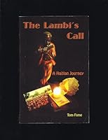 The Lambi's Call:: A Haitian Journey 0615220037 Book Cover