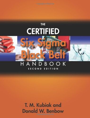 The Certified Six Sigma Black Belt Handbook, Second Edition