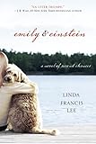 Emily & Einstein: A Novel of Second Chances