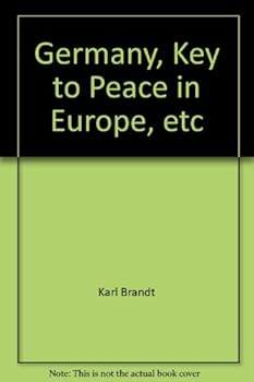 Hardcover Germany: key to peace in Europe; Book