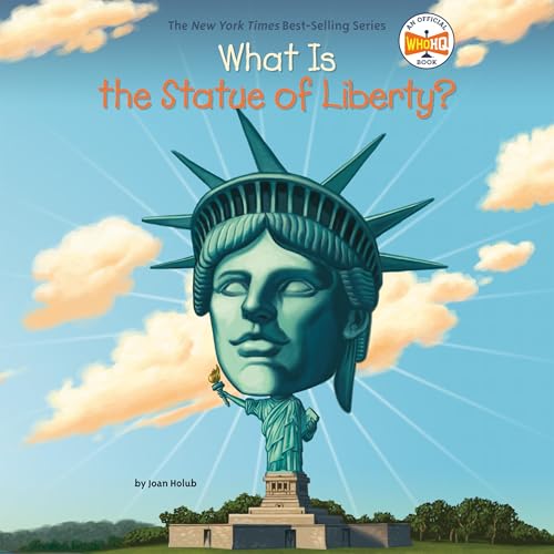 Page de couverture de What Is the Statue of Liberty?