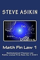 Math Fin Law 1: Mathematical Financial Law Public Listed Firm Rule: 1-4441 1511792213 Book Cover