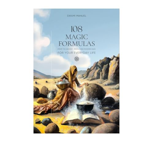 108 MAGIC FORMULAS FOR YOUR EVERYDAY LIFE by Swami Manuel episode artwork