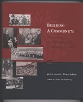 Building a Community : The Story of Japanese Americans in San Mateo County 0934609101 Book Cover