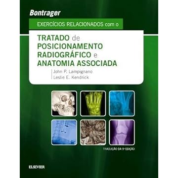 Capa do livro Bontrager Exercícios relacionados com o tratado de posicionamento radiográfico e anatomia associada