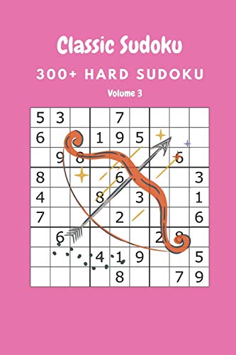 Classic Sudoku: 300+ Hard sudoku Volume 3