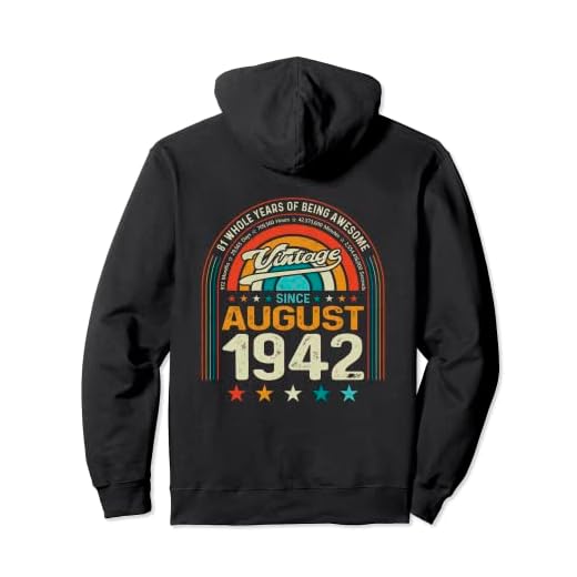Vintage 81 cumpleaños 81 años de ser impresionante agosto de 1942 Sudadera con Capucha