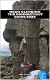 ROCK CLIMBING THE CONNECTICUT GUIDE 2025 (THE ADVENTURE ATLAS Book 38)