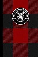 Clan MacGregor Black Rob Roy Scottish Tartan Plaid Journal: Scotland Travel 6 x 9 Notebook Celtic Gift 172479793X Book Cover
