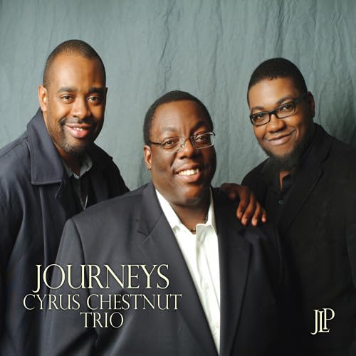 Journeys [Audio CD] Cyrus Chestnut; Dezron Douglas and Neal Smith