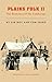 Plains Folk II: The Romance of the Landscape