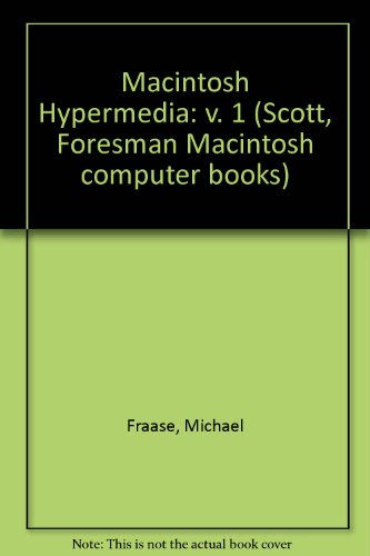 Macintosh Hypermedia: Reference Guide: v. 1 view 2