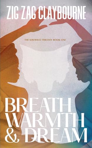 Cover of Breath, Warmth & Dream