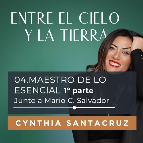 04.Maestro de lo esencial (1&ordf; parte) junto a Mario C. Salvador cover art