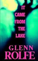 It Came From The Lake B0CSP1B7ZP Book Cover