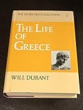 The Story of Civilization, Vol II: The Life of Greece by Will Durant.