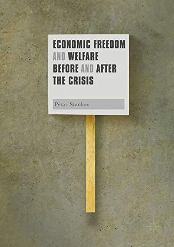 Buy Economic Freedom and Welfare Before and After the Crisis — BookShops.in