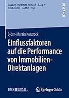 Ein Ussfaktoren Auf Die Performance Von Immobilien-Direktanlagen 3658102284 Book Cover