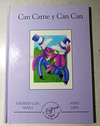 Can Carne Y Can Can (Spanish Edition) [Hardcover] by Luja Arana, Mauricio; Ja.