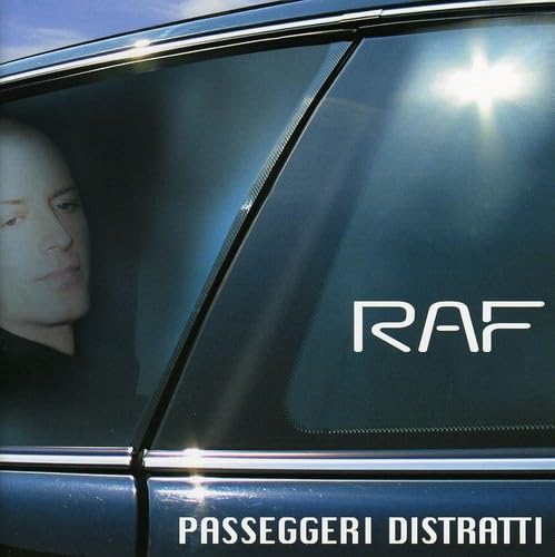 Passeggeri Distratti [Audio CD] RAF