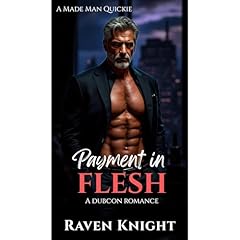 Payment in Flesh Audiolibro Por Raven Knight arte de portada