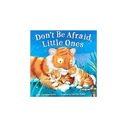 PP: Dont Be Afraid Little Ones