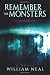 Remember The Monsters