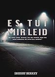  Es tut mir Leid