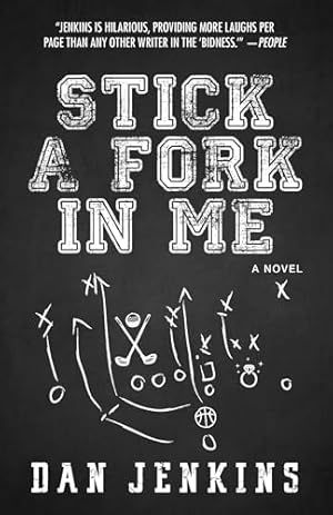 Stick a Fork in Me: A Novel
