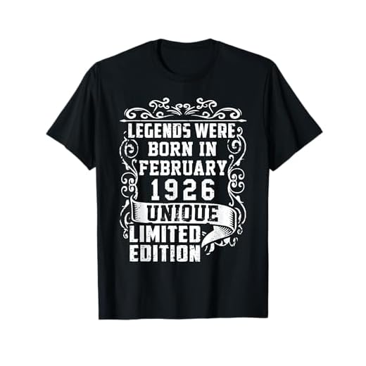 Cumpleaños Febrero 1926 Edición Limitada Regalo February Camiseta