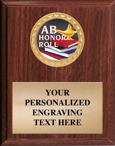 AB Honor Roll Plaques Make A Great Award & Trophy.