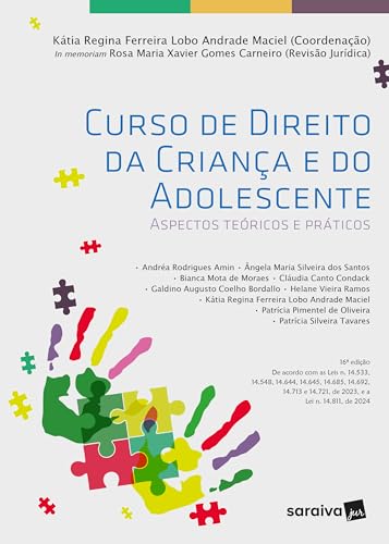 Curso de Direito da criança e do adolescente - 16ª edição 2024