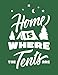 Produktbild Home Is Where the Tents Are: Camping Gifts for Outdoors Lovers - Best Lined Notebook with Bonus Camp Trips Logbook Tracker - 8.5"x11"