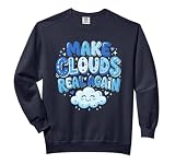 Make Clouds Real Again Comfort Colors Adult Sweatshirt
