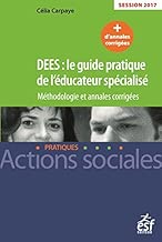 Download DEES :le guide pratique de l'éducateur spécialisé 2017 PDF