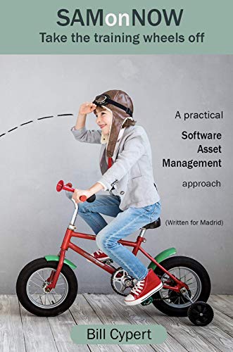 ServiceNOW: SAMonNOW: A practical approach to Software Asset Management on the ServiceNOW platform.