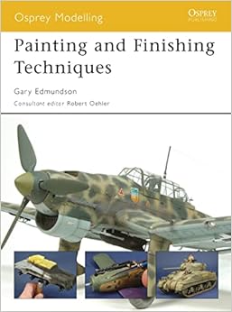 Painting and Finishing Techniques (Osprey Modelling) book cover