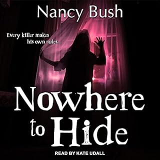 Nowhere to Hide Audiobook By Nancy Bush cover art