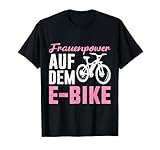 E-Bike Geschenk Damen E-Bike Shirt Frauen