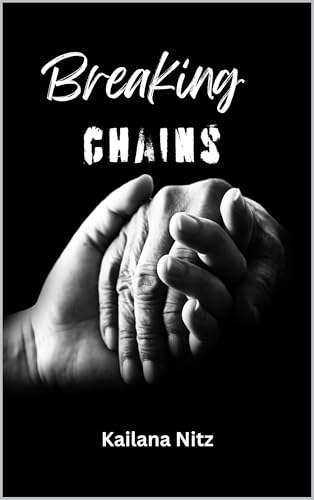 Breaking Chains (English Edition)