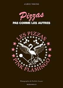 Livres Couvertures de PIZZAS PAS COMME LES AUTRES