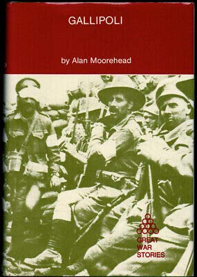 Alan Moorehead 1st edit/1 print Gallipoli 1985 ... B08Q8L7H3B Book Cover