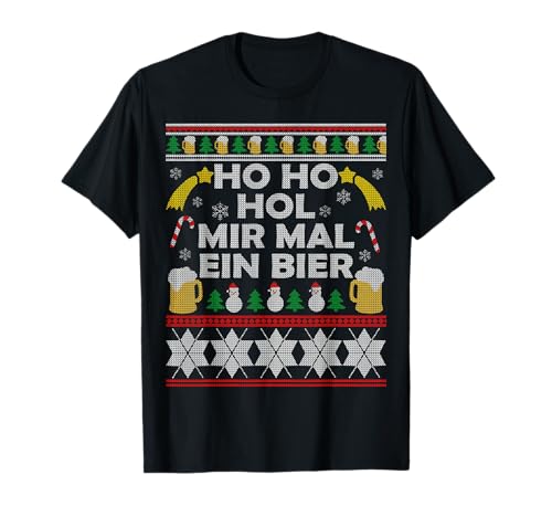 HoHoHol mir mal ein Bier Ugly Christmas Sweater Outfit T-Shirt