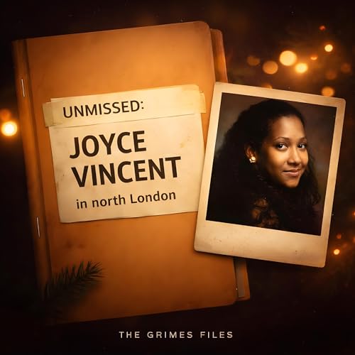 Joyce Carol Vincent: Unmissed in North London