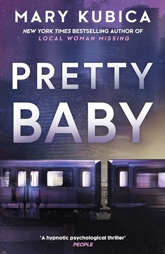 Pretty Baby: The jaw-dropping debut thriller from the New York Times bestselling author (English Edition)