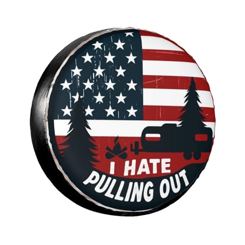 Image of Universal Fit Spare Tire Cover for RV, SUV, and Camper Trailers - Weatherproof Wheel Protector, I Hate Pulling Out Decorative Camper Spare Tire Cover 15 in