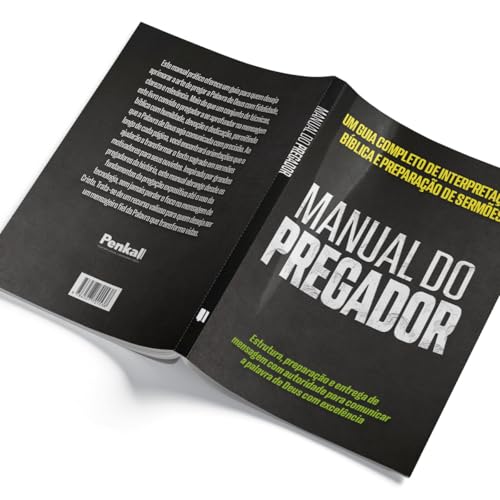 Manual do pregador: um guia completo de interpretação bíblica e preparação de sermões