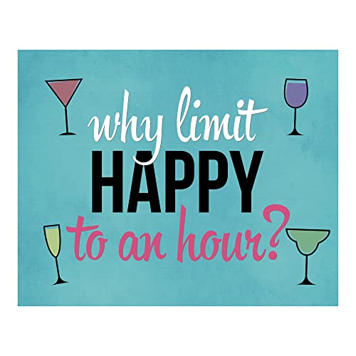 Why Limit Happy To An Hour Bar Wall Art, This Funny
