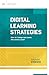 Digital Learning Strategies: How do I assign and assess 21st century work? (ASCD Arias)